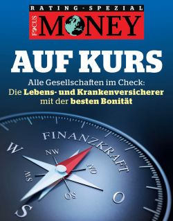 FOCUS-MONEY Heft 13/2025 Beste Finanzkraft LV und PKV