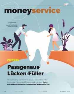 FOCUS-MONEY Heft 35/2024 Zahnzusatzpolicen
